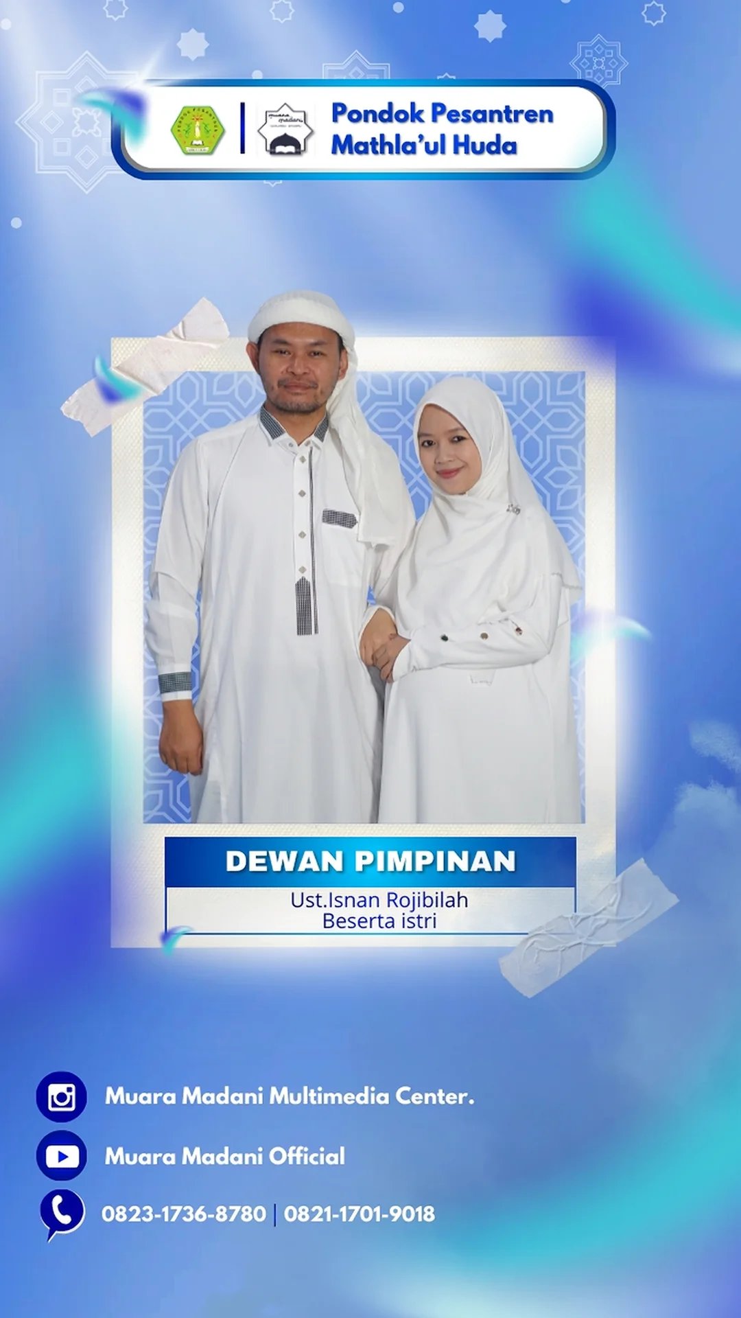 Ust. Isnan Rojibillah beserta istri